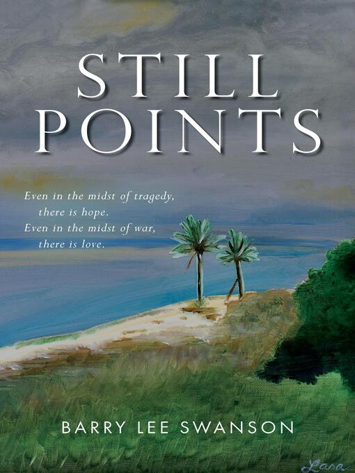 Title details for Still Points by Barry Lee Swanson - Available